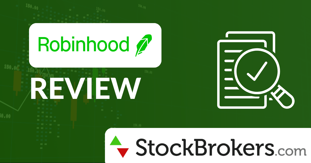Robinhood Review 2025: Pros &amp; Cons - StockBrokers.com
